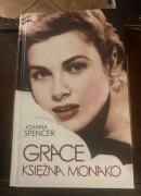 Joanna Spencer GRACE KSIĘŻNA MONAKO,Wydawnictwo MUZA SA,2014r.