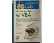 Tworzenie makr w VBA dla Excela 2003/2007