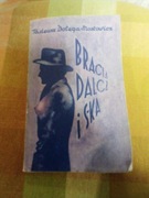 BRACIA DALCZ  I S-KA