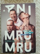 Ani Mru Mru - o dwóch takich co było ich trzech