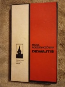 Maria Rodziewiczówna Dewajtis