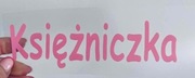 Naprasowanka Prasowanka Księżniczka