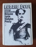 Jadwiga Chudzikowska - Ludzie żywi. Dziwne życie Sadyka Paszy