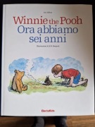 Winnie the Pooh Ora abbiamo sei anni 