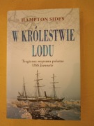Hampton Sides W KRÓLESTWIE LODU 