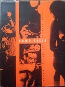 Samo życie album fotografii reporterskiej 