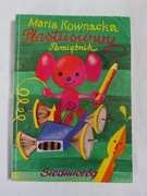 Plastusiowy Pamiętnik " Maria Kownacka 