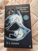 E. L. James - Ciemniejsza strona Greya