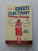 Odkryj Silne Strony Twojego Dziecka Jennifer Fox 