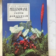 Pielęgnowanie roślin pokojowych David longman