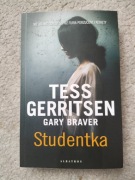 Tess gerritsen Gary Graver Studentka