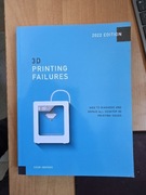 3D Printing Failures 2022 edition Sean Aranda