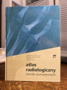 Atlas radiologiczny chorób reumatycznych