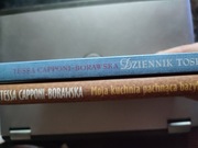 Tessa Capponi-Borawska- Moja kuchnia pachnąca bazylią + Dziennik Toskański