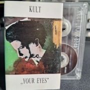 Kult "Your Eyes" kaseta magnetofonowa