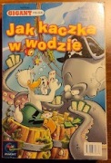 Komiks Gigant Poleca TomXXXI Jak kaczka w wodzie