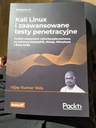 Kali Linux i zaawansowane testy penetracyjne Vijay Kumar Velu