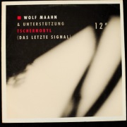Wolf Maahn & Tschernobyl (Das Letzte Signal) 1986 - Płyta winylowa