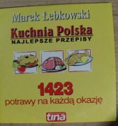 Kuchnia Polska najlepsze przepisy 1423 potrawy na każdą okazję płyta CD ROM