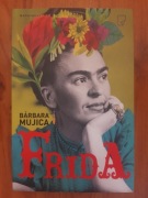 Książka "Frida" Bárbara Mujica. Stan bardzo dobry
