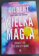 WIELKA MAGIA Elizabeth Gilbert 