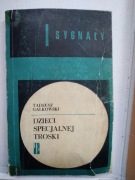 Dzieci specjalnej troski GAŁKOWSKI