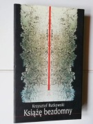 Książę bezdomny - Krzysztof Rutkowski