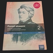 Ponad słowami 2. Część 1. Podręcznik. Zakres podstawowy i rozszerzony.