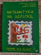 Matematyka na szóstkę zadania dla klasy V