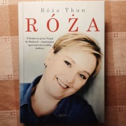 Róża Thun. Róża. Joanna Gromek Illg.