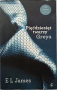 Pięćdziesiąt twarzy Greya E L James Sonia Draga 2012