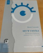 Mit w umyśle - Maciej Czeremski