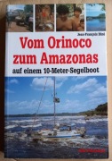 Vom Orinoco zum Amazonas, Jean-Francois Dine