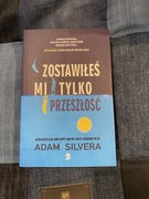 Zostawiłeś mi tylko przeszłość 