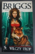 Wilczy trop Patricia Briggs Alfa i Omega