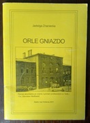 Orle Gniazdo /Nakło nad Notecią - Jadwiga Znaniecka