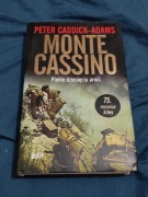 Peter Caddick-Adams - Monte Cassino Piekło dziesięciu armii
