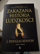 ZAKAZANA HISTORIA LUDZKOŚCI J. DOUGLAS KENYON F JOSEPH R SCHOCH G HANCOCK