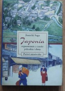Japonia, wspomnienia z czasów jedwabiu i słomy Junichi Saga