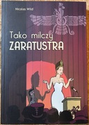 Tako milczy Zaratustra