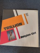 Trillion - Belgian Girl (12", Maxi) Italo-disco