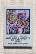 Zbiór zadań z matematyki dla klasy III i IV liceum