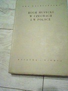 RUCH HUSYCKI W CZECHACH I W POLSCE