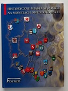 Historyczne Miasta w Polsce na Monetach Dwuzłotowych