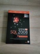 SQL Serwer 2008 Administracja i programowanie