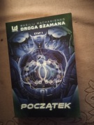 Droga Szamana Początek 