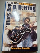 B. B. KING - The Life and Music of... Książka. 