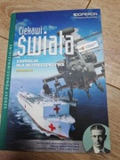 Ciekawi świata Edukacja dla bezpieczeństwa