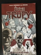 Żywe Trupy Tom 1 Dni utracone