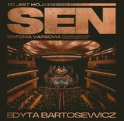 Edyta Bartosiewicz To jest mój Sen Gold Edition